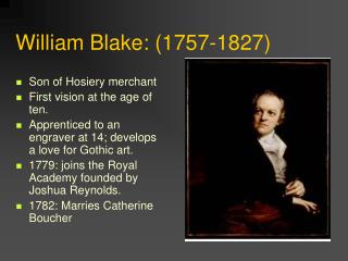  William Blake: 1757-1827 