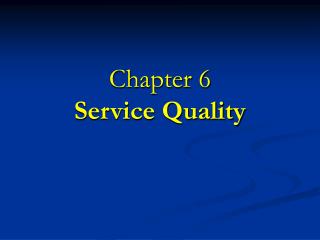  Part 6 Service Quality 