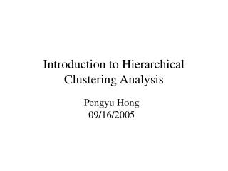  Prologue to Hierarchical Clustering Analysis 