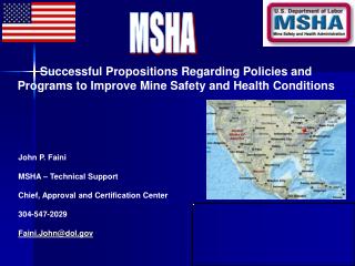  Effective Propositions Regarding Policies and Programs to Improve Mine Safety and Health Conditions 
