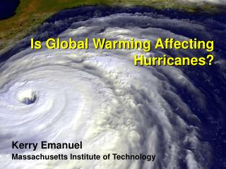  Is Global Warming Affecting Hurricanes 