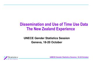  Scattering and Use of Time Use Data The New Zealand Experience 