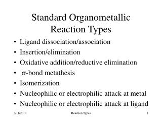  Standard Organometallic Reaction Types 