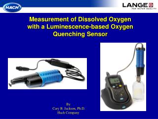  Estimation of Dissolved Oxygen with a Luminescence-based Oxygen Quenching Sensor 