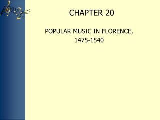  Well known MUSIC IN FLORENCE, 1475-1540 