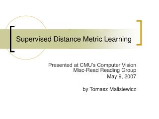  Regulated Distance Metric Learning 