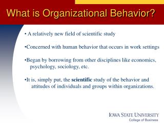  What is Organizational Behavior 