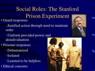  Social Roles: The Stanford Prison Experiment 