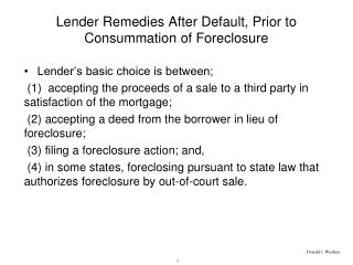  Bank Remedies After Default, Prior to Consummation of Foreclosure 