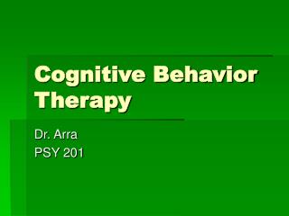  Psychological Behavior Therapy 