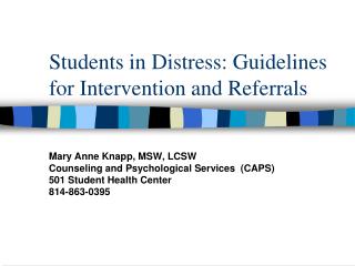 Understudies in Distress: Guidelines for Intervention and Referrals 
