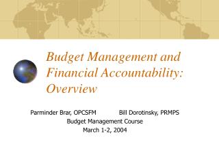  Financial plan Management and Financial Accountability: Overview 
