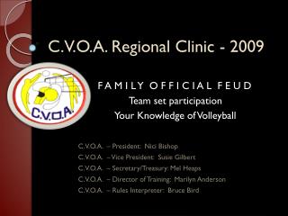  C.V.O.A. Provincial Clinic - 2009 