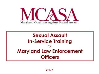  Rape In-Service Training for Maryland Law Enforcement Officers 