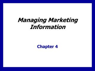  Overseeing Marketing Information 