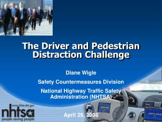  The Driver and Pedestrian Distraction Challenge 