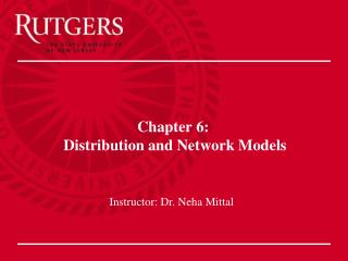  Section 6: Distribution and Network Models 