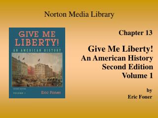  Give Me Liberty An American History Second Edition Volume 1 