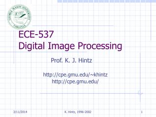  ECE-537 Digital Image Processing 