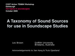  A Taxonomy of Sound Sources for utilization in Soundscape Studies 