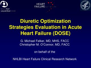  Diuretic Optimization Strategies Evaluation in Acute Heart Failure DOSE 