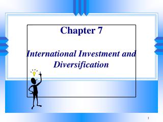  Section 7 International Investment and Diversification 