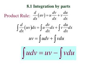  8.1 Integration by parts 