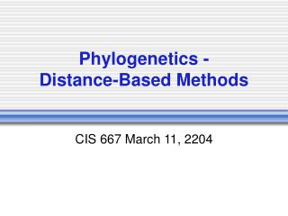  Phylogenetics - Distance-Based Methods 