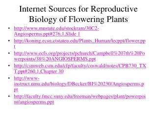  Web Sources for Reproductive Biology of Flowering Plants 