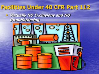  Offices Under 40 CFR Part 112 
