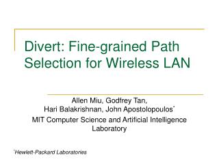  Redirect: Fine-grained Path Selection for Wireless LAN 