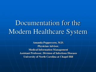 Documentation for the Modern Healthcare System 