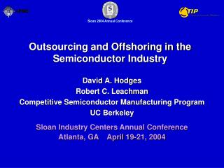  Outsourcing and Offshoring in the Semiconductor Industry 