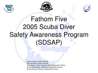  Comprehend Five 2005 Scuba Diver Safety Awareness Program SDSAP 
