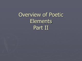  Review of Poetic Elements Part II 