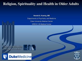  Religion, Spirituality and Health in Older Adults 