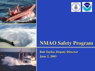  NMAO Safety Program 
