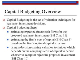  Capital Budgeting Overview 