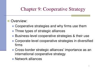  Section 9: Cooperative Strategy 