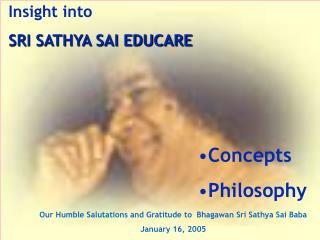  Understanding into SRI SATHYA SAI EDUCARE 