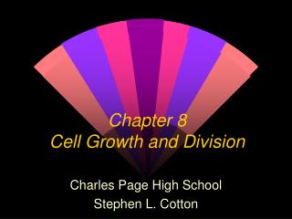  Section 8 Cell Growth and Division 