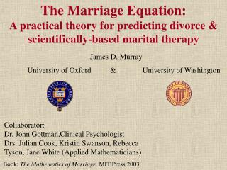  The Marriage Equation: A pragmatic hypothesis for foreseeing separate deductively based conjugal treatment 