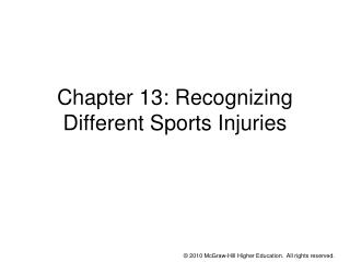  Section 13: Recognizing Different Sports Injuries 