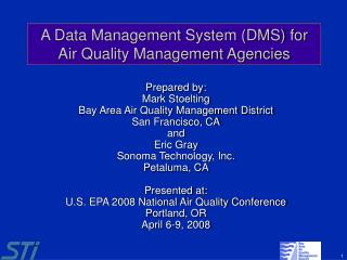  A Data Management System DMS for Air Quality Management Agencies 