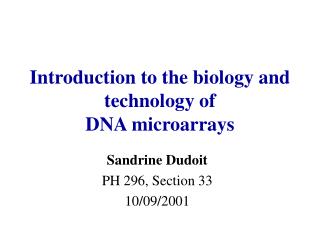  Prologue to the science and innovation of DNA microarrays 