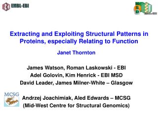 Removing and Exploiting Structural Patterns in Proteins, particularly Relating to Function 