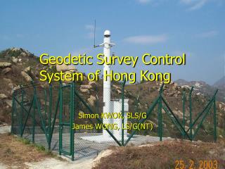  Geodetic Survey Control System of Hong Kong 