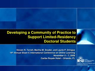  Building up a Community of Practice to Support Limited-Residency Doctoral Students 
