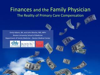  Accounts and the Family Physician The Reality of Primary Care Compensation 