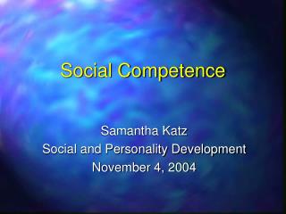  Social Competence 